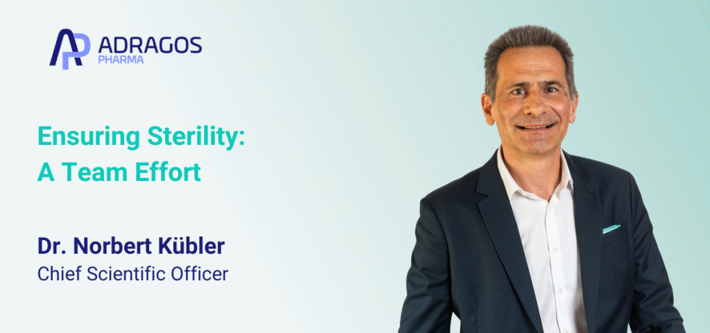 Ensuring Sterility: A Team Effort 